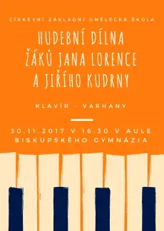 Koncert žáků Jana Lorence a Jiřího Kudrny 30.11.2017